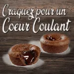 Coeur coulant chocolat