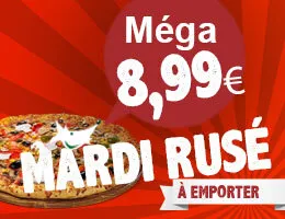 PIZZA MEGA - PROMO DU MARDI