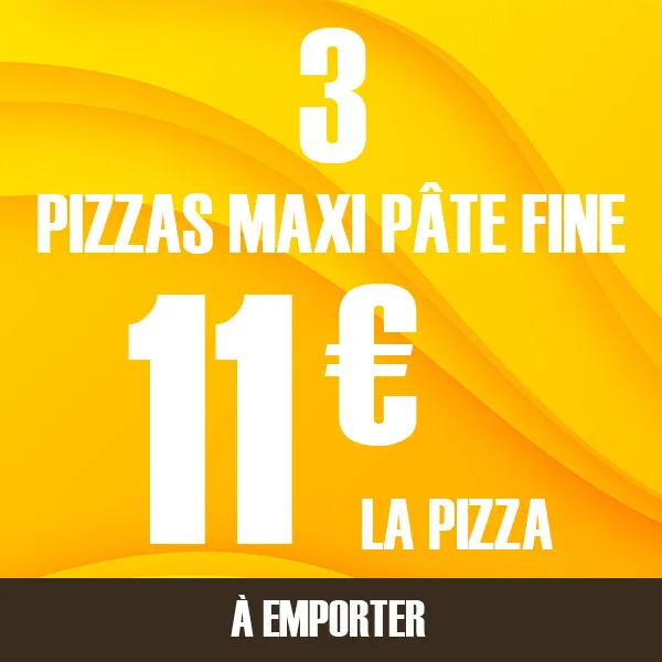 3 pizzas Maxi pâte fine