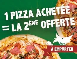 1 PIZZA  ACHETÉE &#61; 1 OFFERTE PIZZA MEGA