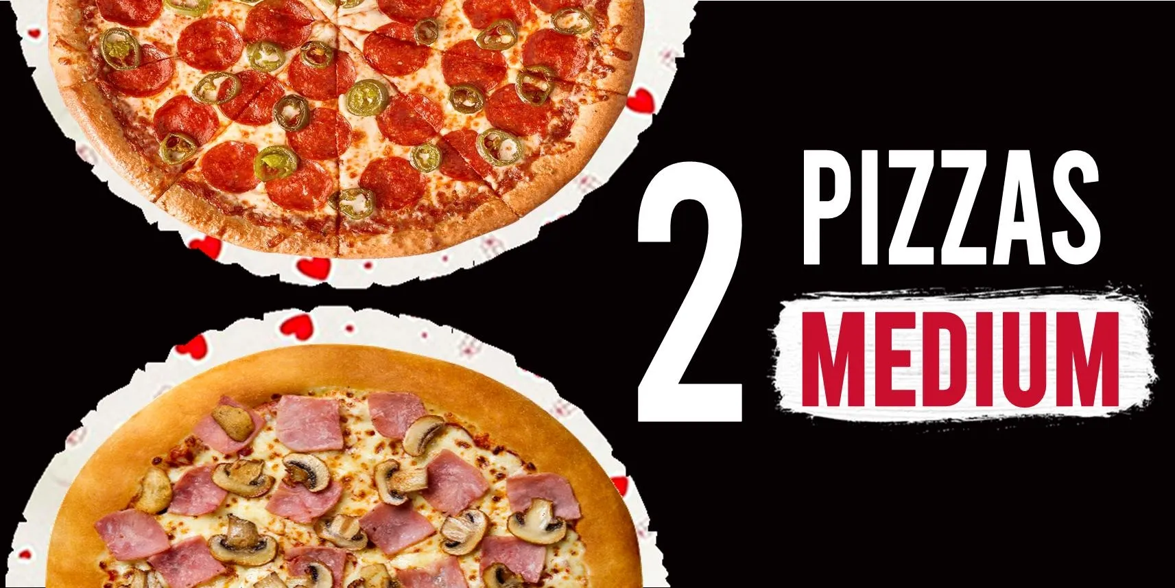 2 Pizzas Medium