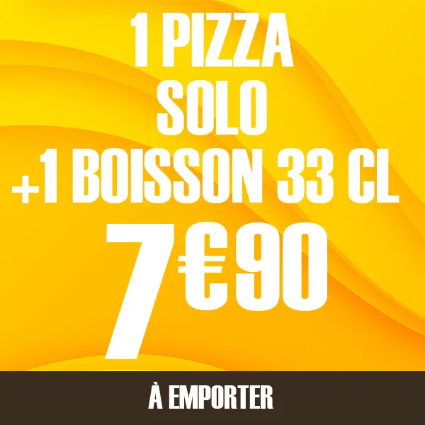  1 Pizza Solo + 1 boisson 33cl