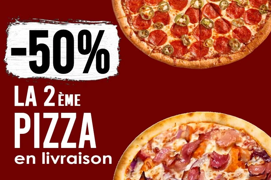 -50% sur la 2ème pizza