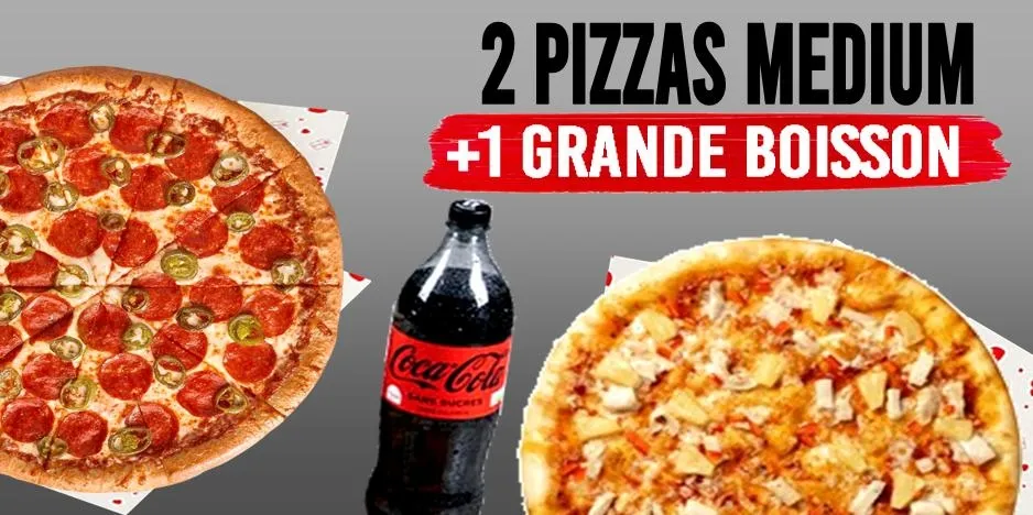2 Pizzas Medium + 1 Boisson 