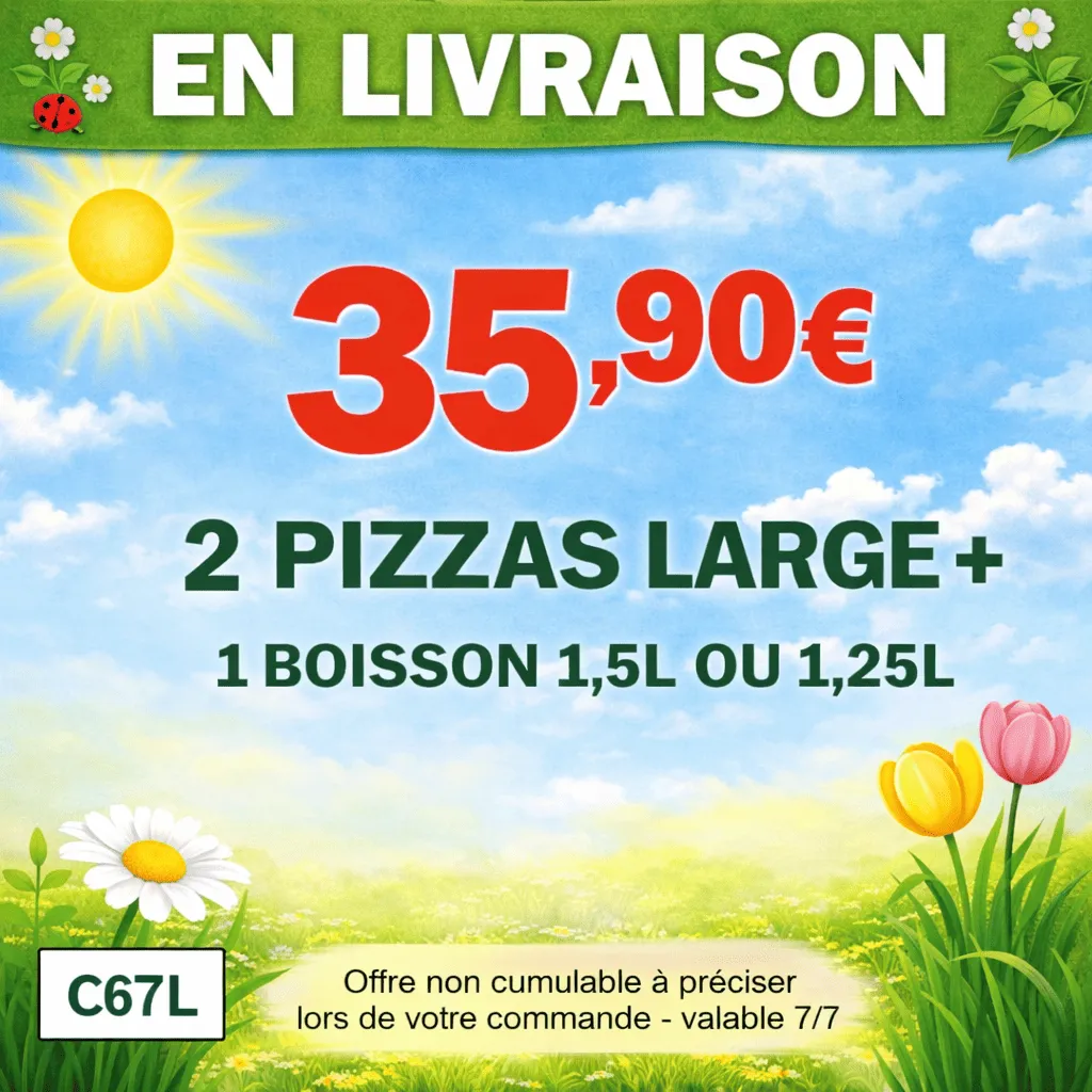 2 Pizzas Larges + 1 Boisson 1l25 