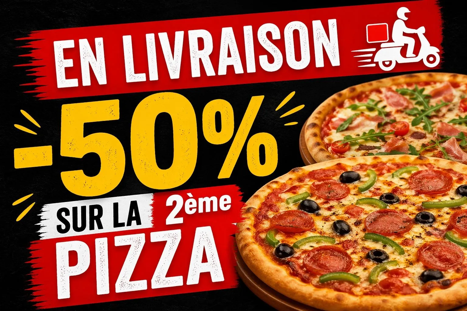 -50% sur la 2ème pizza
