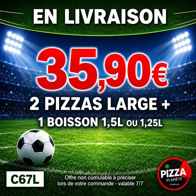 2 Pizzas Larges + 1 Boisson 1l25 