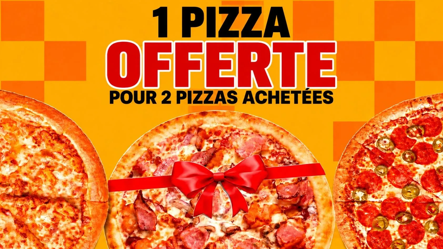 2 Pizzas achetées = 1 Offerte