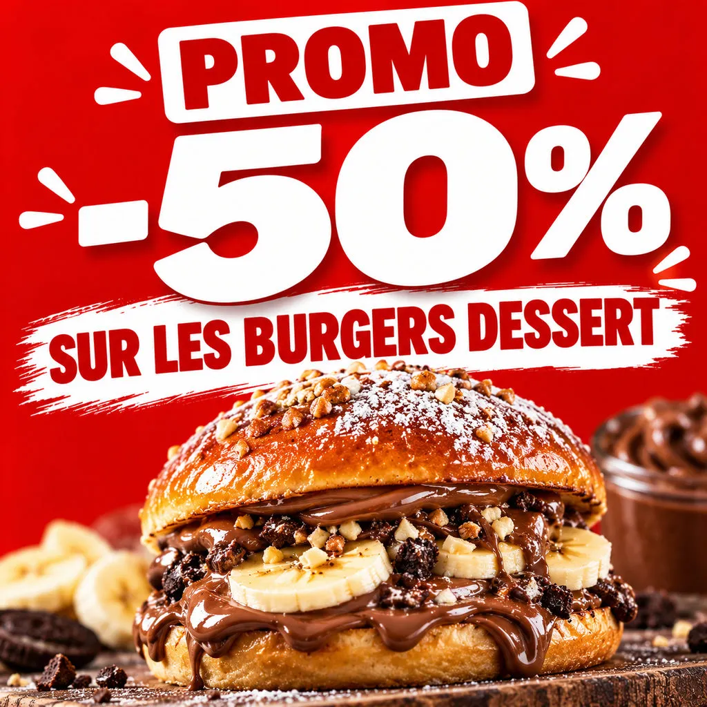 -50% sur les burgers Dessert - à emporter