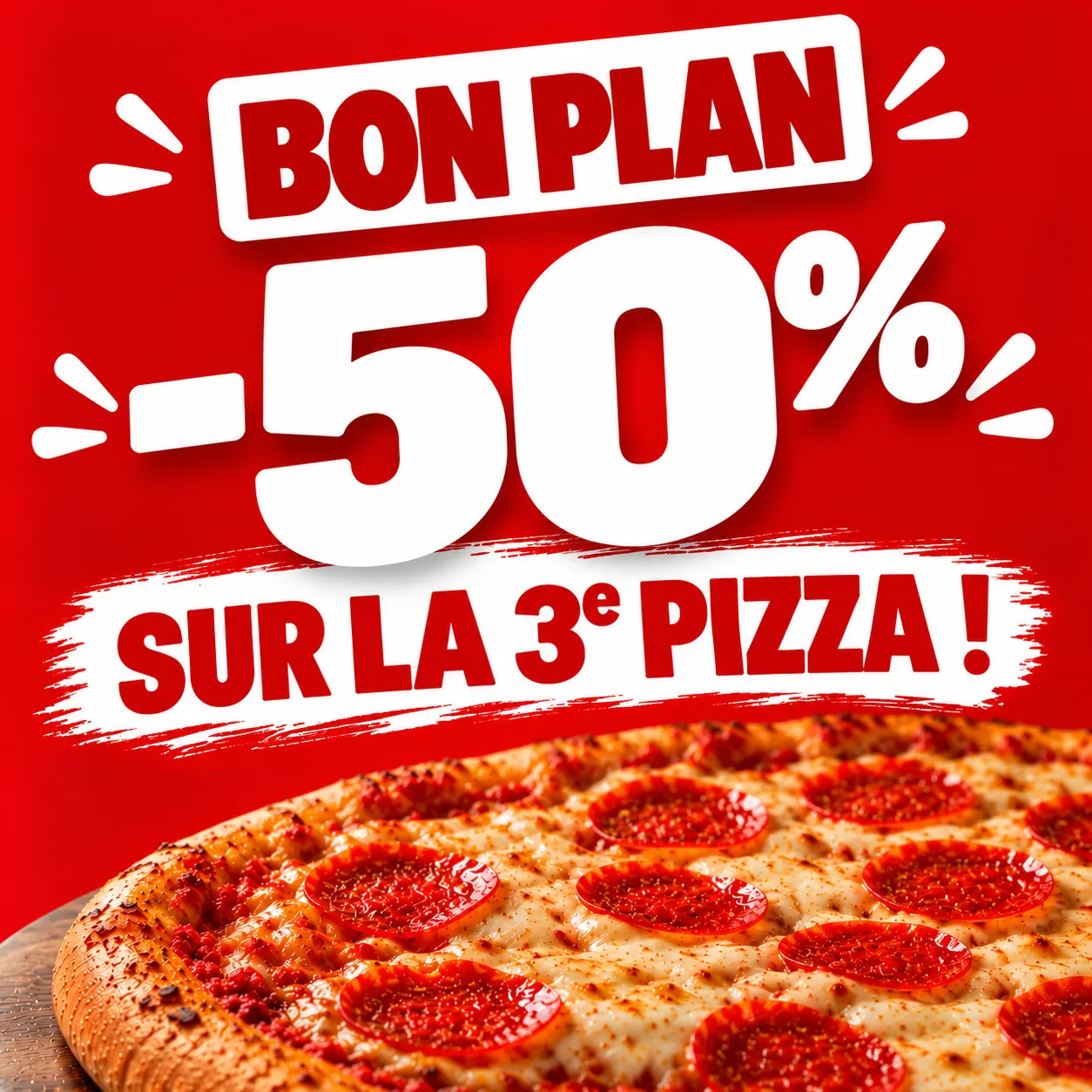 -50% Sur la 3ème Pizza Moyenne 